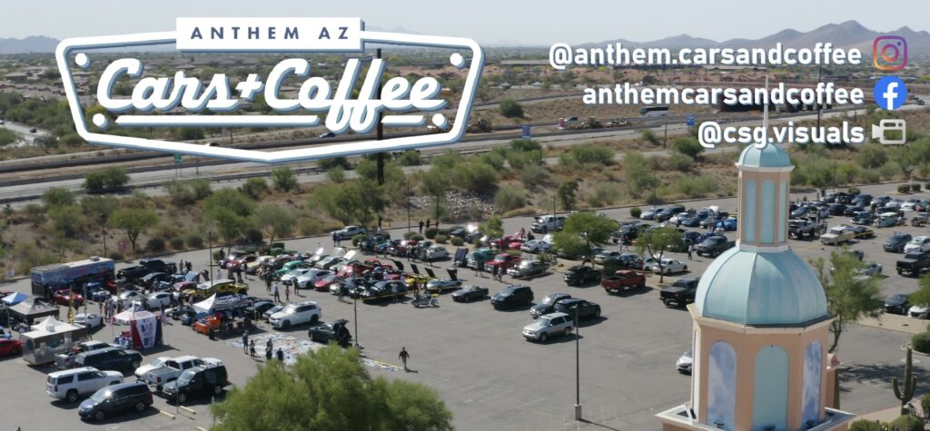 Anthem Cars and Coffee and Anthem Nights Car Shows are located in north Phoenix at Outlets North Phoenix.